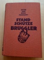 Standschütze Bruggler-Anton Bossi Fedrigotti-1934-Gebunden Baden-Württemberg - Ludwigsburg Vorschau