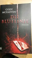 Thriller || Die Blutlinie || Cody McFadyen Niedersachsen - Osnabrück Vorschau