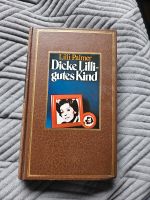 Lilli Palmer Dicke Lilli - gutes Kind Buch Düsseldorf - Flingern Nord Vorschau