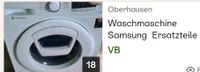 Waschmaschine samung.ersatzteile. Nordrhein-Westfalen - Oberhausen Vorschau