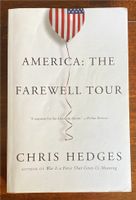 America: The farewell tour (Chris Hedges) Hamburg-Mitte - Hamburg Hamm Vorschau