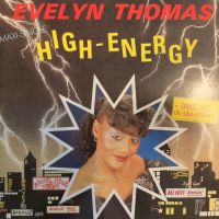 Evelyn Thomas / High Energy, Maxi Single, Vinyl Baden-Württemberg - Freiburg im Breisgau Vorschau