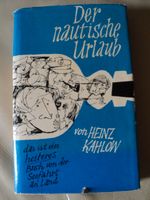 Der nautische Urlaub. Ein heiteres Buch von der Seefahrt an Land Sachsen - Pirna Vorschau