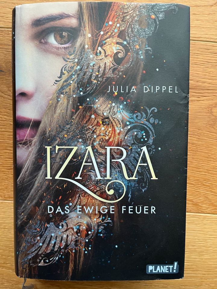 IZARA - Das Ewige Feuer Band 1 Fantasy Roman-Serie Julia Dippel in Murnau am Staffelsee