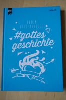 "#Gottes Geschichte" , seine Story mit dir und der Welt Sachsen - Zwickau Vorschau