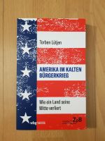 Torben Lütjen Amerika im kalten Bürgerkrieg Buch Bücher USA Krieg Frankfurt am Main - Gallusviertel Vorschau