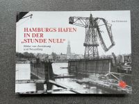 Hamburgs Hafen in der stunde Null. Essen - Essen-Ruhrhalbinsel Vorschau