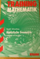 Abitur - FOS/BOS - Mathematik Training Analytische Geometrie Bayern - Höchberg Vorschau