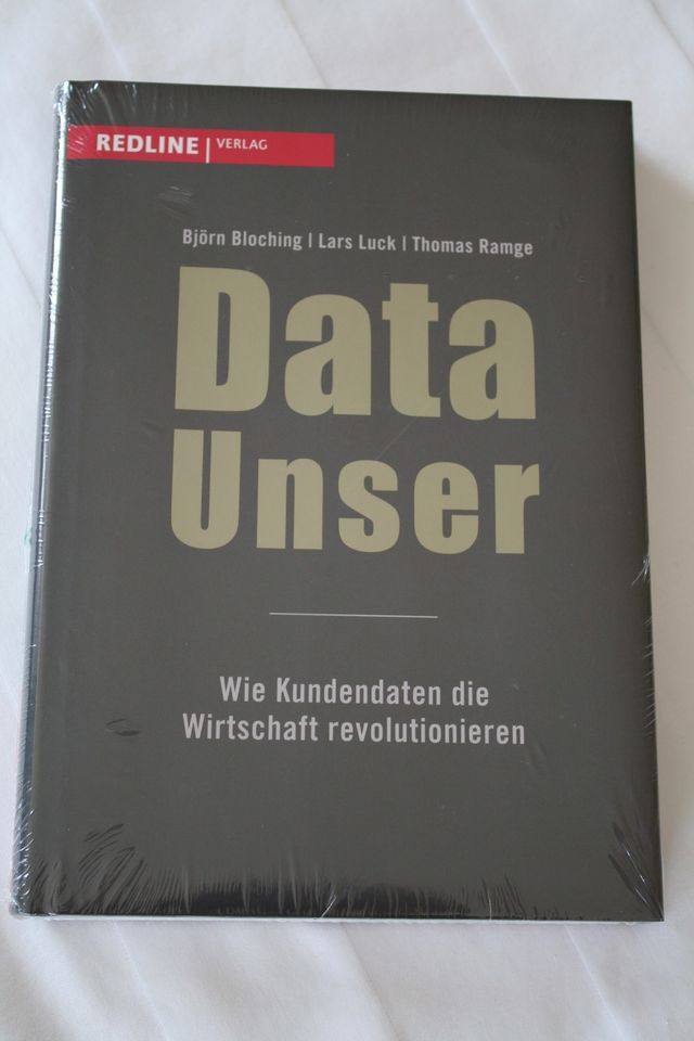 „Data Unser: Wie Kundendaten die Wirtschaft revolutionieren“ NEU! in Nürnberg (Mittelfr)