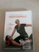 Barbara Klein- Training mit der Vibrationsrolle DVD Hessen - Eltville Vorschau