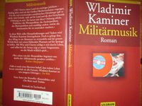 Wladimir Kaminer Militärmusik Roman; Goldmann Taschenbuch Brandenburg - Strausberg Vorschau