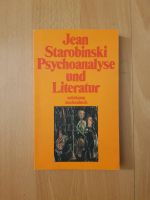 Jean Starobinski Psychoanalyse und Literatur Suhrkamp Buch Bücher Frankfurt am Main - Gallusviertel Vorschau