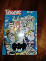 Titanic Das endgültige Satiremagazin 20 Jahre Jubiläumsausgabe München - Bogenhausen Vorschau