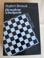 Schachbuch - Siegbert Tarrasch - DIE MODERNE SCHACHPARTIE Niedersachsen - Langlingen Vorschau