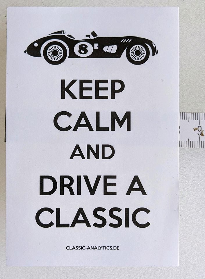 Keep calm and drive a classic - Aufkleber Sticker in Essen