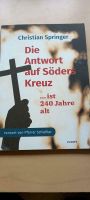 Die Antwort auf Söders Kreuz Buch Bayern - Siegsdorf Vorschau