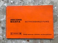 Opel Ascona Manta B Betriebsanleitung 1976 seltenes Exemplar ! i Essen - Bredeney Vorschau