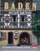 Baden mit Leib uns Seele- die Menschen, die Landschaft, die Küche Essen - Essen-Stadtwald Vorschau