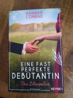 Hannah Conrad Eine fast perfekte Debütantin Buch Roman Kreis Ostholstein - Scharbeutz Vorschau