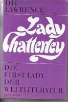 "Lady Chatterley" erotischer Roman von D. H. Lawrence Rheinland-Pfalz - Neuwied Vorschau