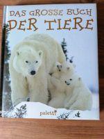 Tierbuch, Das große Buch der Tiere Ludwigslust - Landkreis - Lewitzrand Vorschau