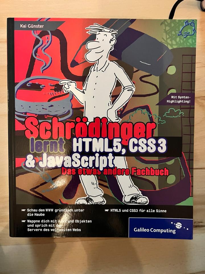 Fachbuch Programmieren Schrödinger lernt HTML4, CSS3 &JavaScript in Ingolstadt