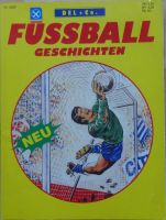 Fussball Geschichten 10/87 Comic Bayern - Fraunberg Vorschau