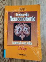 Funktionelle Neuroanatomie Lehrbuch und Atlas 6. Auflage Rohen Leipzig - Connewitz Vorschau
