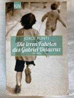 Jordi Punti Taschenbuch die irren Fahrten des Gabriel Delacruz Hessen - Bad Nauheim Vorschau