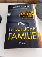 Thriller Buch „Eine glückliche Familie „ Rheinland-Pfalz - Neunkhausen Vorschau