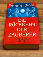 Die Rückkehr der Zauberer - von Wolfgang Hohlbein Nordrhein-Westfalen - Vreden Vorschau