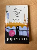 Jojo Moyes - Die Tage in Paris - Roman Bayern - Bad Feilnbach Vorschau