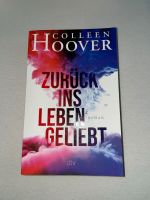 Zurück ins Leben geliebt- Colleen Hoover Bayern - Wörth an der Isar Vorschau