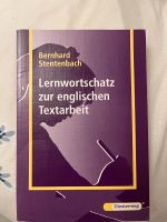 Lernwortschatz zur englischen Textarbeit Bernhard Stentenbach Wuppertal - Oberbarmen Vorschau