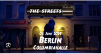 The Streets 2 Tickets 06. Juni Berlin Columbiahalle Berlin - Pankow Vorschau