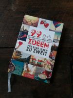 Buch Hochzeit 99 herrlich verrückte Ideen für euer Leben zu Zweit Schleswig-Holstein - Reinfeld Vorschau