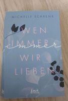 Buch "Wen immer wir lieben" Nordrhein-Westfalen - Wermelskirchen Vorschau