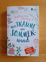 Katharina Herzog - Wie Träume im Sommerwind Baden-Württemberg - Achstetten Vorschau