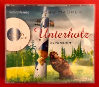 „Unterholz“ - Alpenkrimi Hörbuch - Autorenlesung von Jörg Maurer! Bayern - Karlstein Vorschau