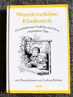Wunderschöne Kinderzeit, Gedichte, Verse vergangener Tage Hessen - Ehringshausen Vorschau