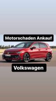 Motorschaden Ankauf VW Golf 6 7 Polo Scirocco Tiguan Touran UP Rheinland-Pfalz - Dienstweiler Vorschau