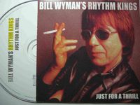 Bill Wyman´s Rhythm Kings - just for a thrill Bayern - Andechs Vorschau