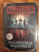 STRANGER THINGS: Das offizielle Begleitbuch – ein NETFLIX-Origina Bayern - Bruckmühl Vorschau