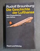 Buch von Rudolf Braunburg "Die Geschichte der Lufthansa" Friedrichshain-Kreuzberg - Friedrichshain Vorschau