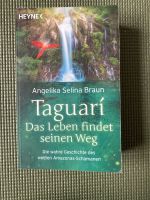 Buch "Taguarí Das Leben findet seinen Weg" Baden-Württemberg - Weil am Rhein Vorschau