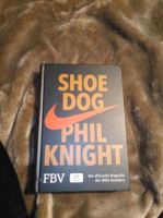 Shoe Dog Phil Knights(Nike gründer Biographie) Niedersachsen - Sulingen Vorschau