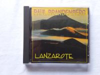 gebrauchte CD Paul Brandenberg Lanzarote 7619933010524 Baden-Württemberg - Neuler Vorschau