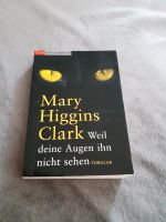 Roman von Mary Higgins Clark "Weil deine Augen ihn nicht sehen" Sachsen - Freiberg Vorschau