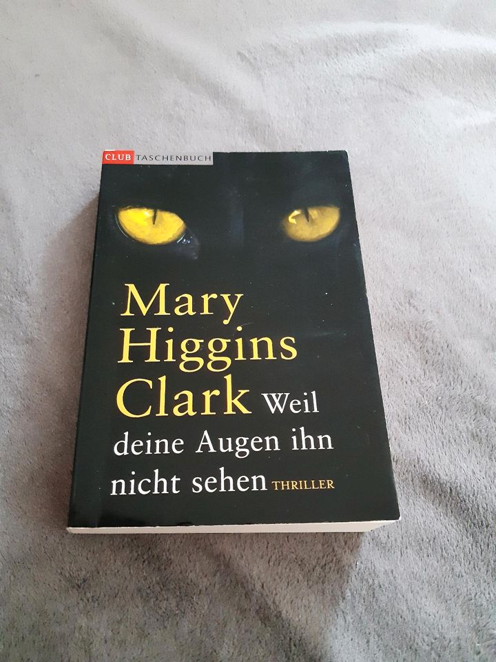 Roman von Mary Higgins Clark "Weil deine Augen ihn nicht sehen" in Freiberg