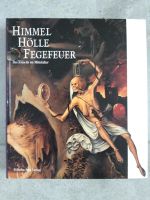 Himmel Hölle Fegefeuer, Buch Nordrhein-Westfalen - Weilerswist Vorschau